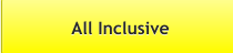 All Inclusive All Inclusive